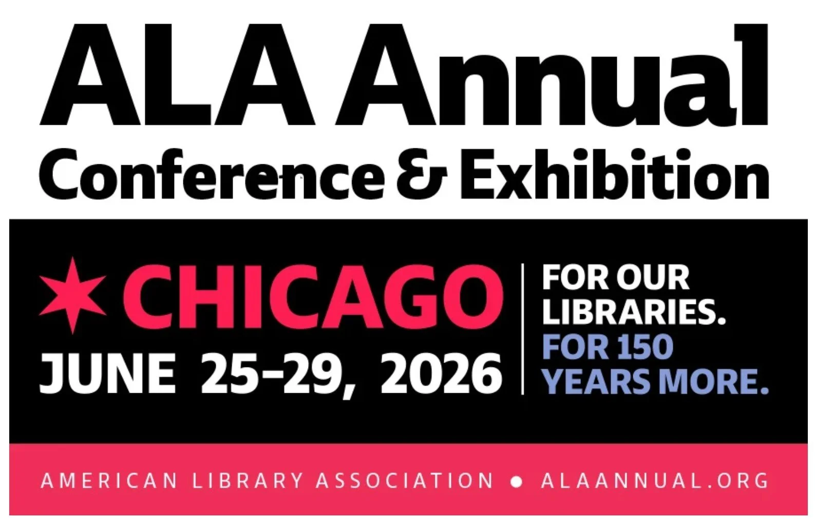 American Library Association (ALA) Annual Conference and Exhibitions