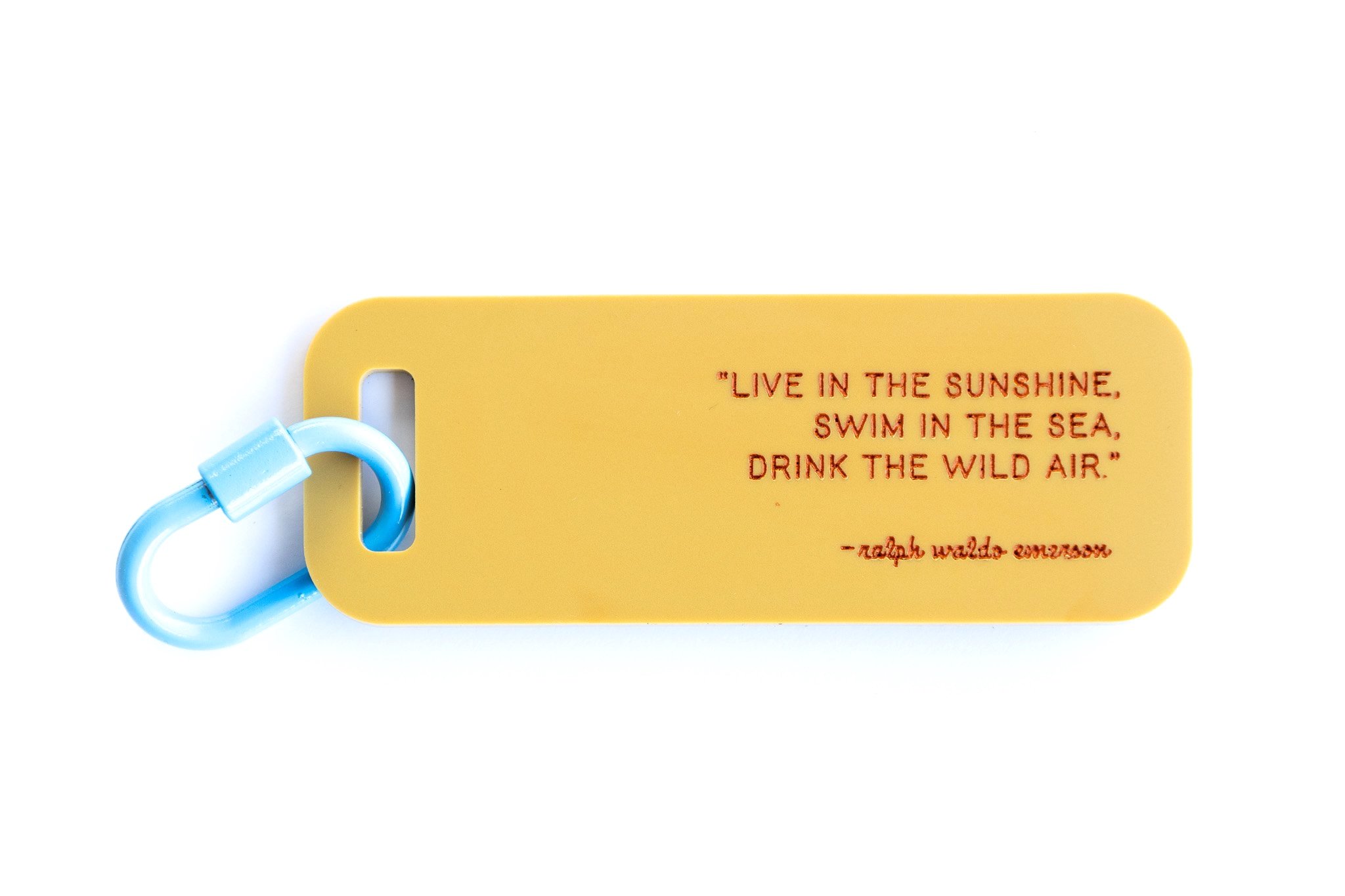 Ralph Waldo Emerson Quote Keychain - Live in the Sunshine, Swim in the Sea, Drink in the Wild Air
