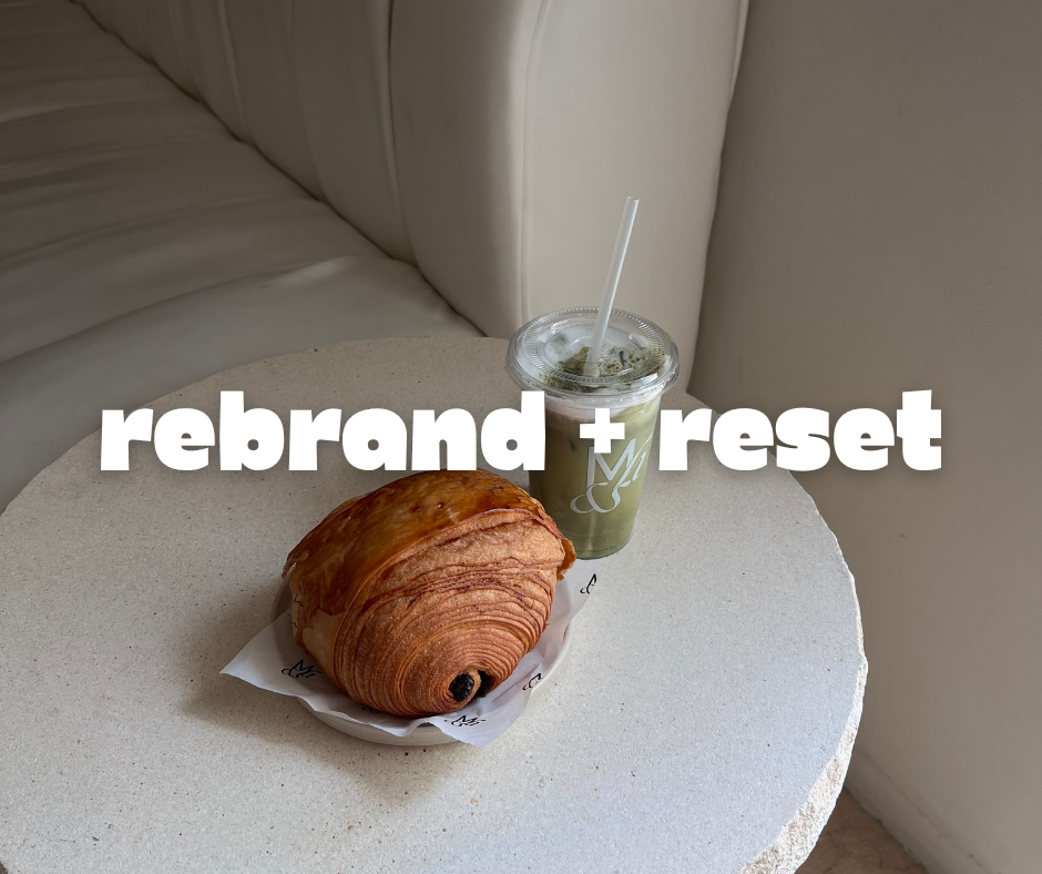 Rebrand + Reset