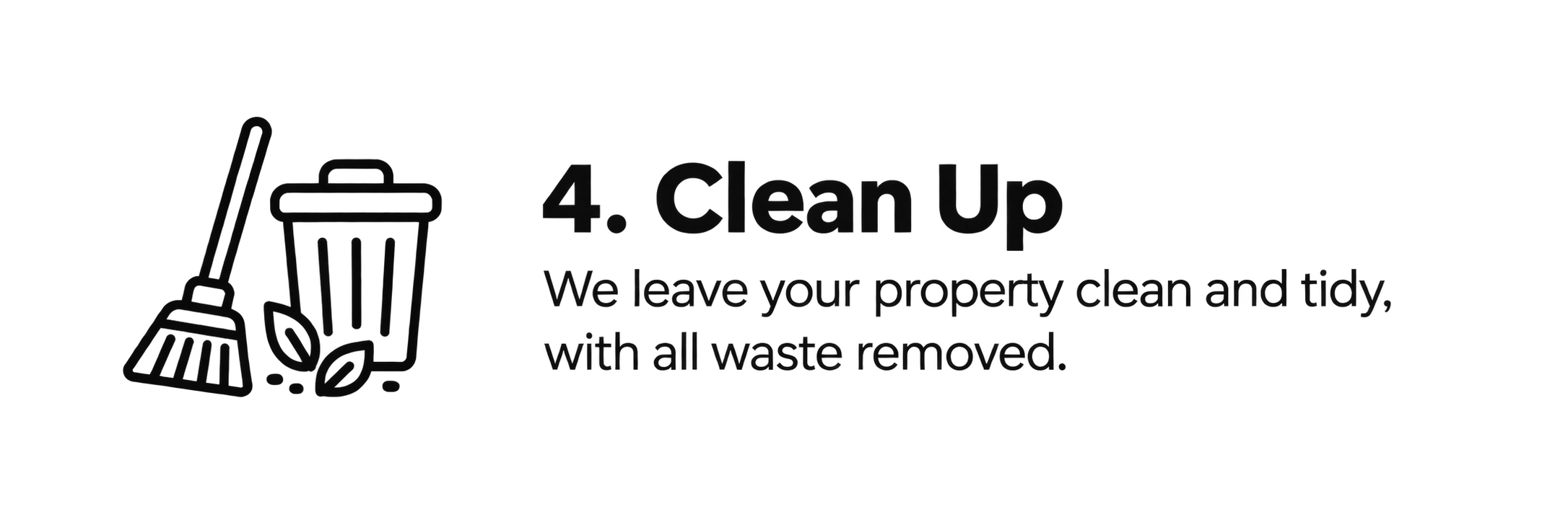 Green Terrain Solutions step 4: Clean Up
