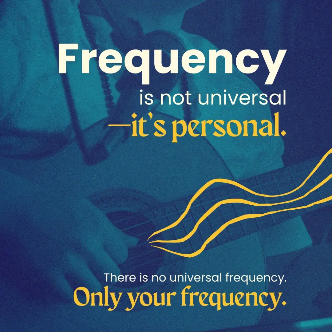 Frequency is Not Universal — It’s Personal