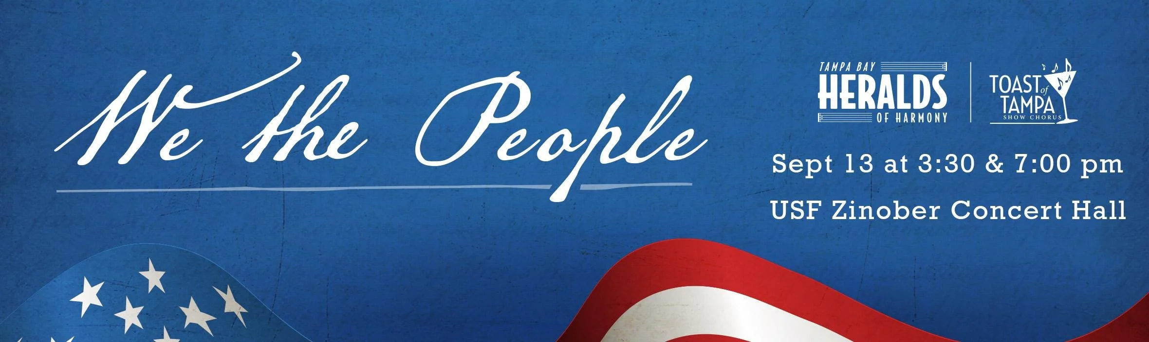 Heralds of Harmony Chapter Show - “We the People” - 2 of 2