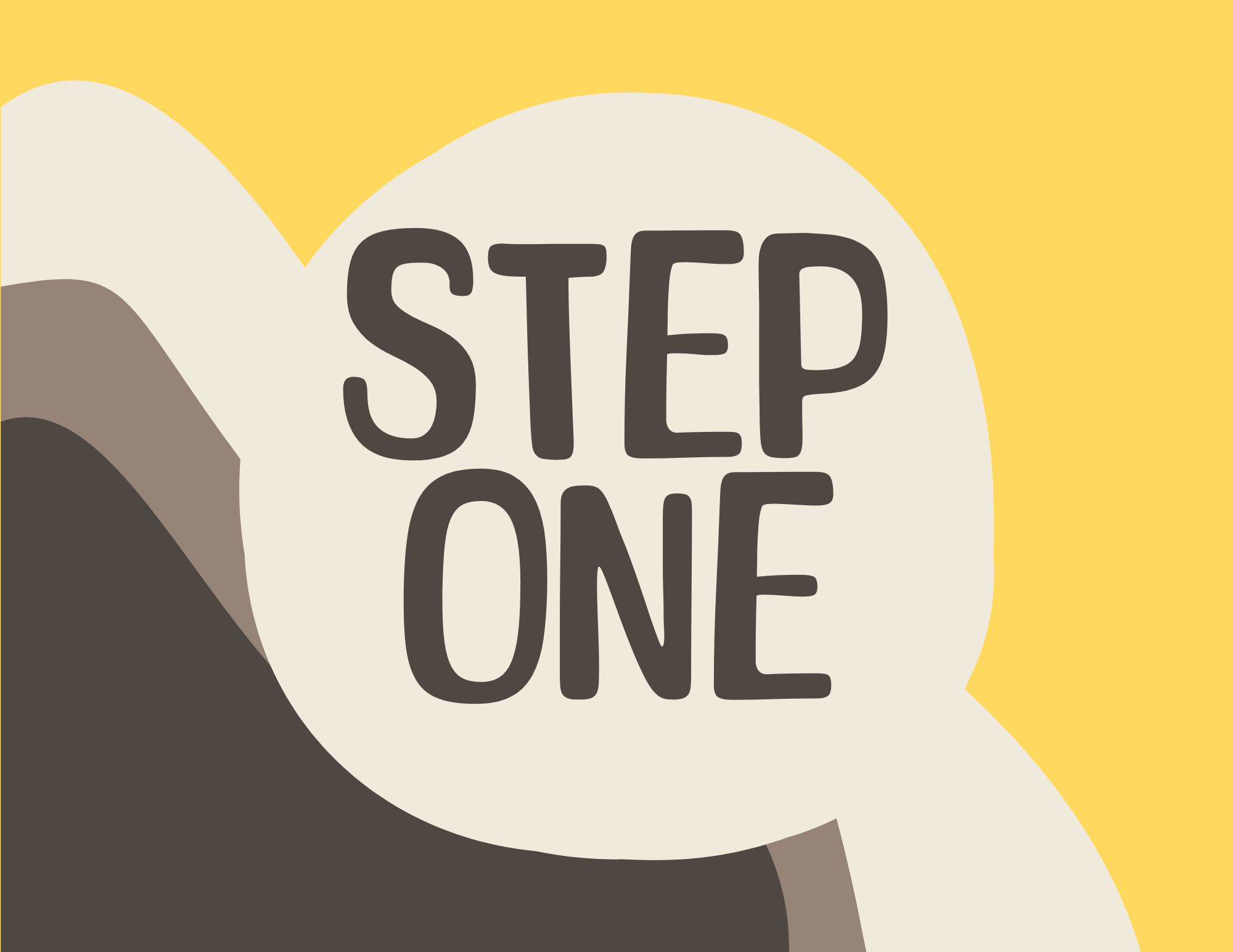 A colorful graphic with a bubble containing the words 'STEP ONE' against a yellow background.