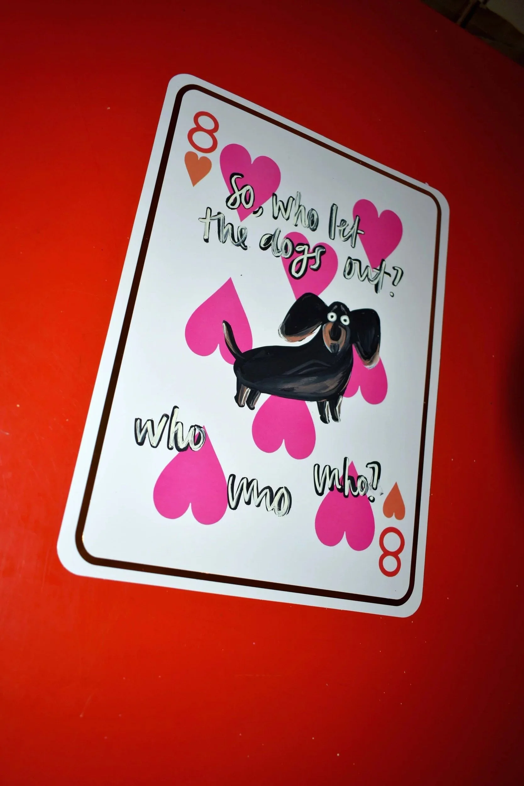 Who Let the Dogs Out?