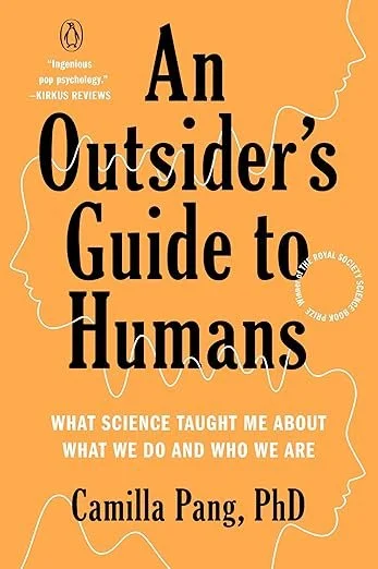Cover of An Outsider's Guide to Humans, Camilla Pang
