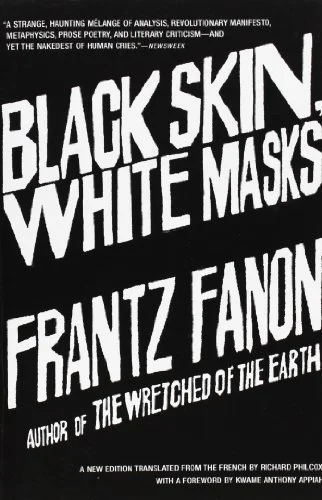 Cover of Fanon's Black Skin, White Masks