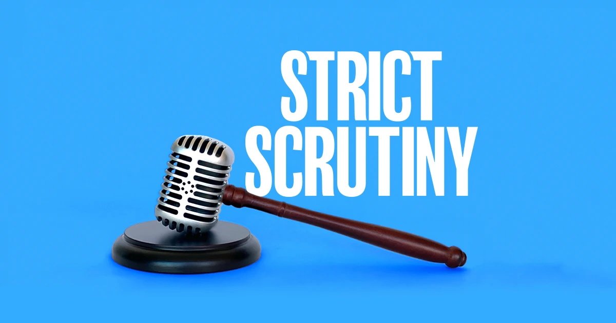 Strict Scrutiny.jpeg