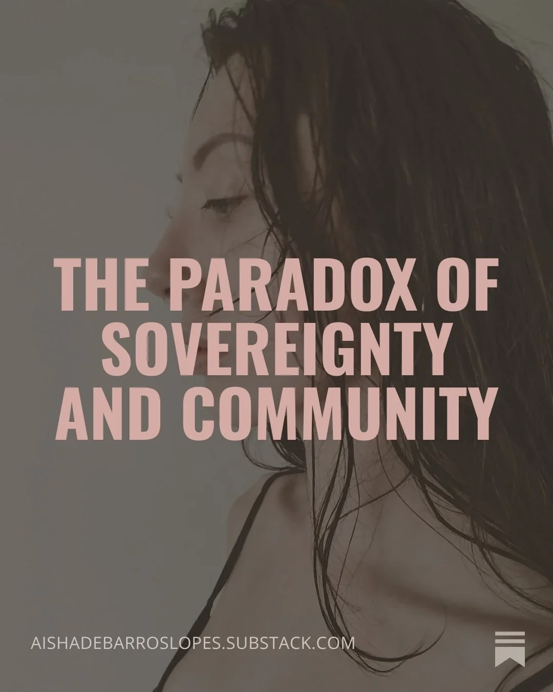 The Paradox of Sovereignty and Community