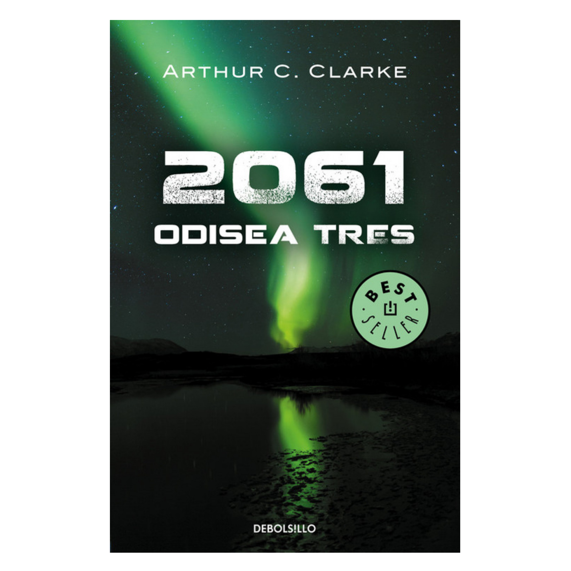2061: Odisea Tres - Arthur C. Clarke
