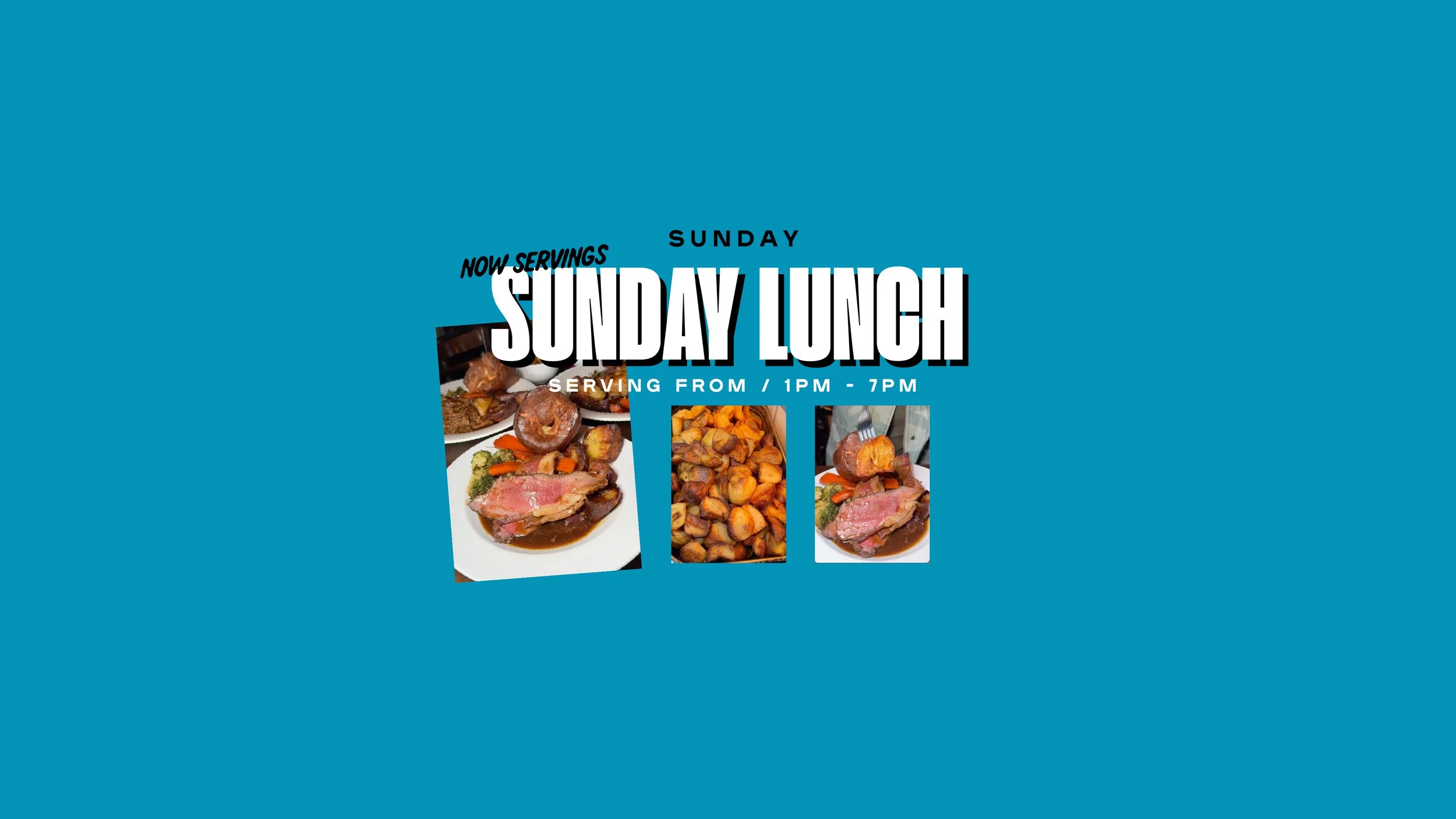 A promotional flyer for Sunday lunch featuring images of cooked meat with vegetables, roasted potatoes, and plated meals with meat and sides, set against a blue background.