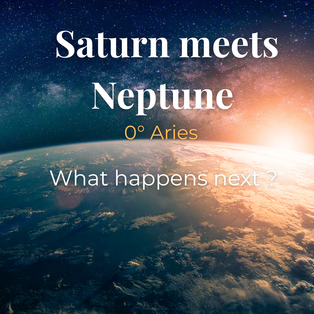 Saturn Meets Neptune at 0° Aries