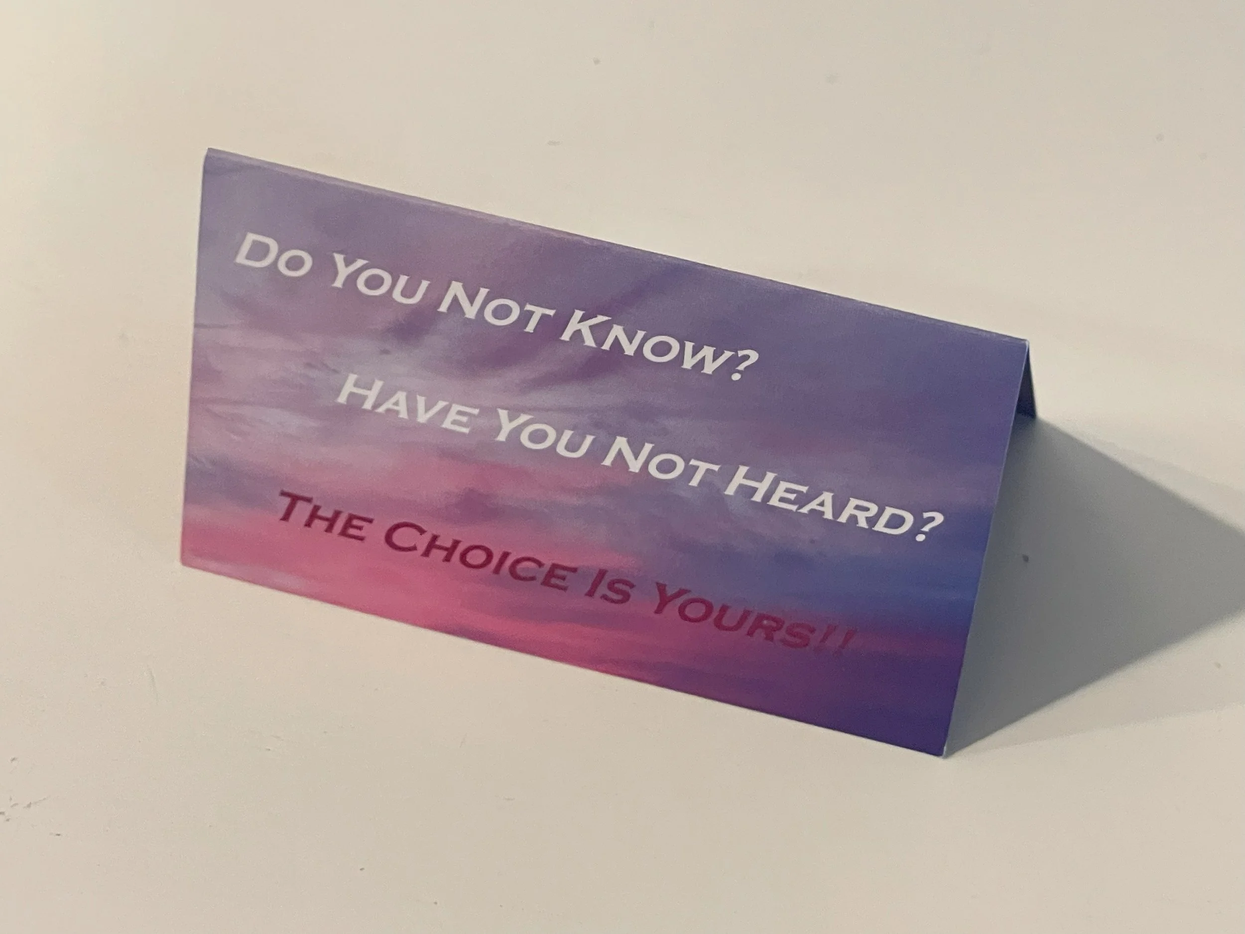 A folded Truth card with purple and pink gradient sunrise colors containing the question 'Do You Not Know?' and the statement 'Have You Not Heard?'.