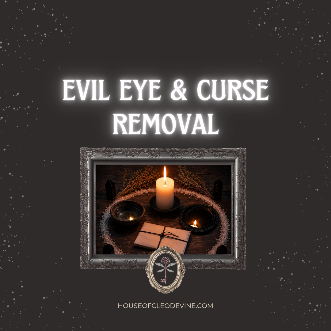 Evil Eye & Curse Removal | Spiritual Cleansing & Protection