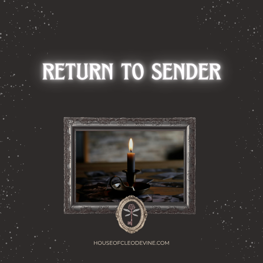 Return to Sender Ritual | Negative Energy & Evil Eye Reversal