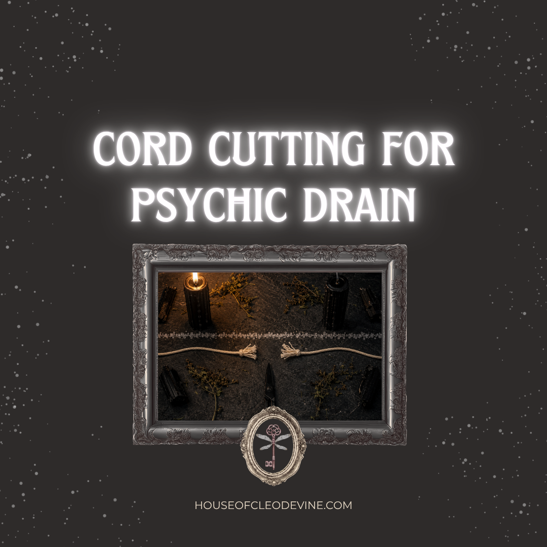 Cord Cutting for Psychic Drain | Release Toxic Energy & Attachments