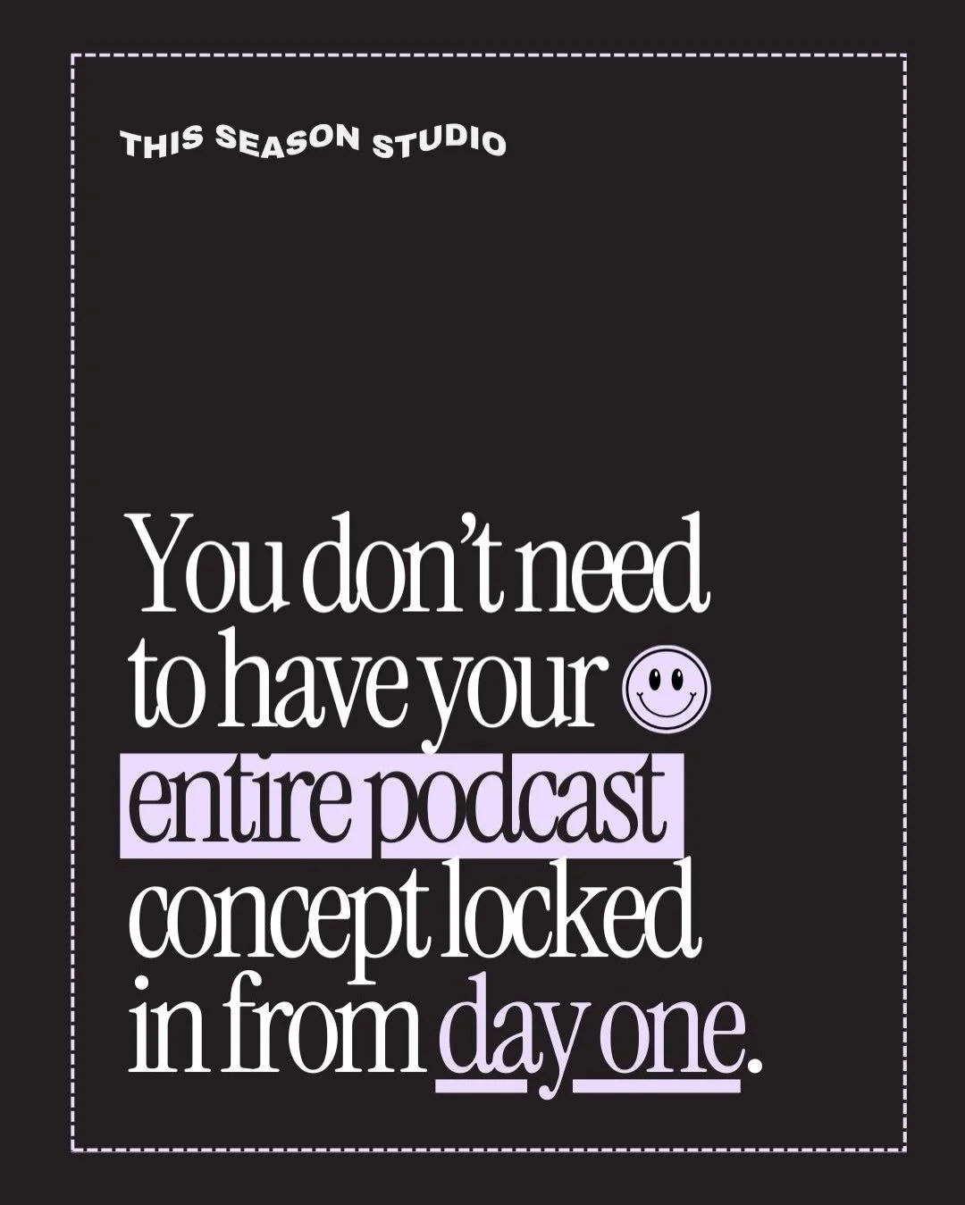 And other things I stand by that might make some podcast managers clutch their headphones ☻

This is the kind of perfectionist BS that keeps you pushing &lsquo;launch podcast&rsquo; to next month.

Consider this your permission slip to burn the rule 