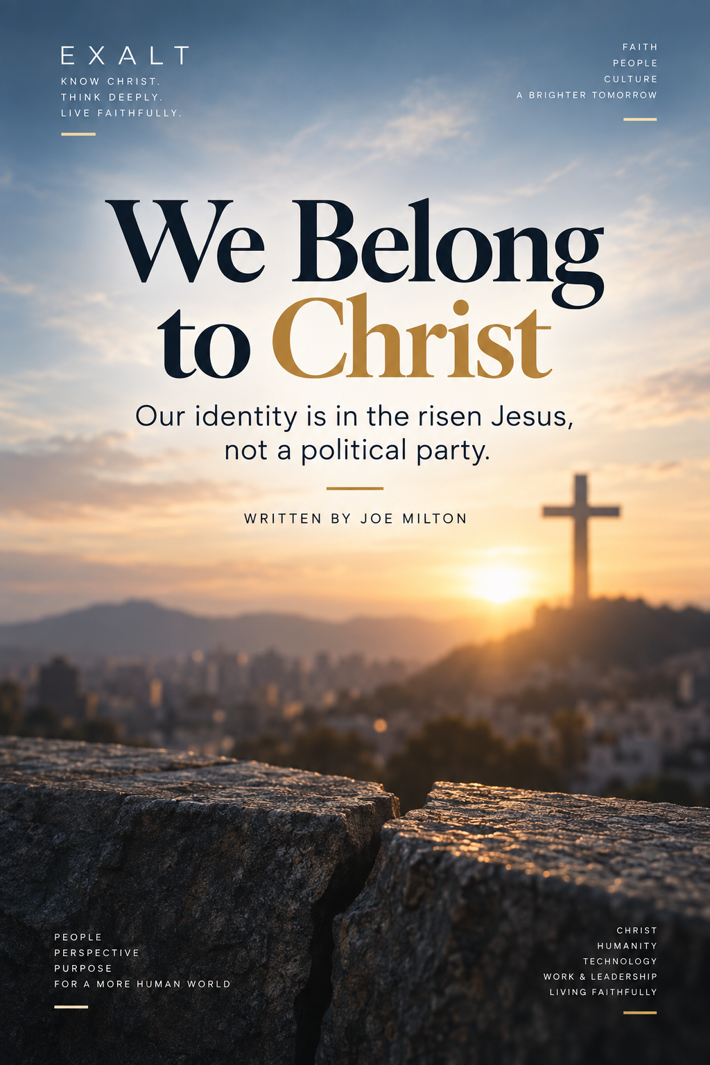 We Belong to Christ