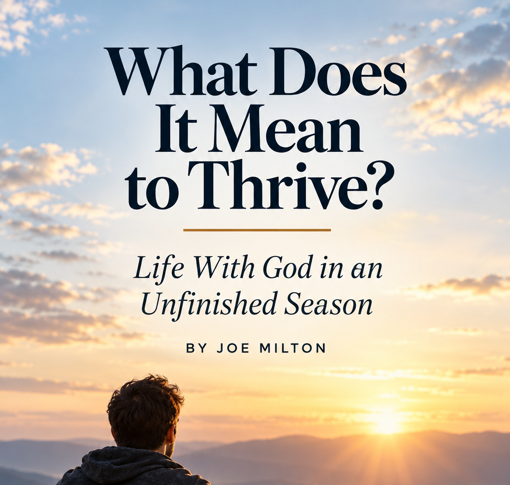What Does It Mean to Thrive?