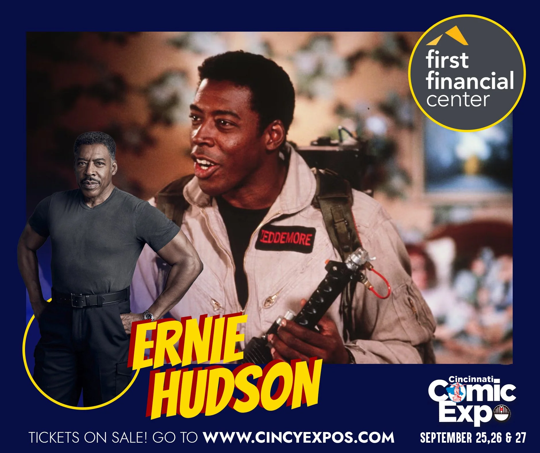 "I may be a businessman, but I will always be a Ghostbuster."

Ernie Hudson will be meeting fans at the 2026 Cincinnati Comic Expo!

Entering his 6th decade of acting with over 260 credits, fans know Ernie from numerous projects. His televi