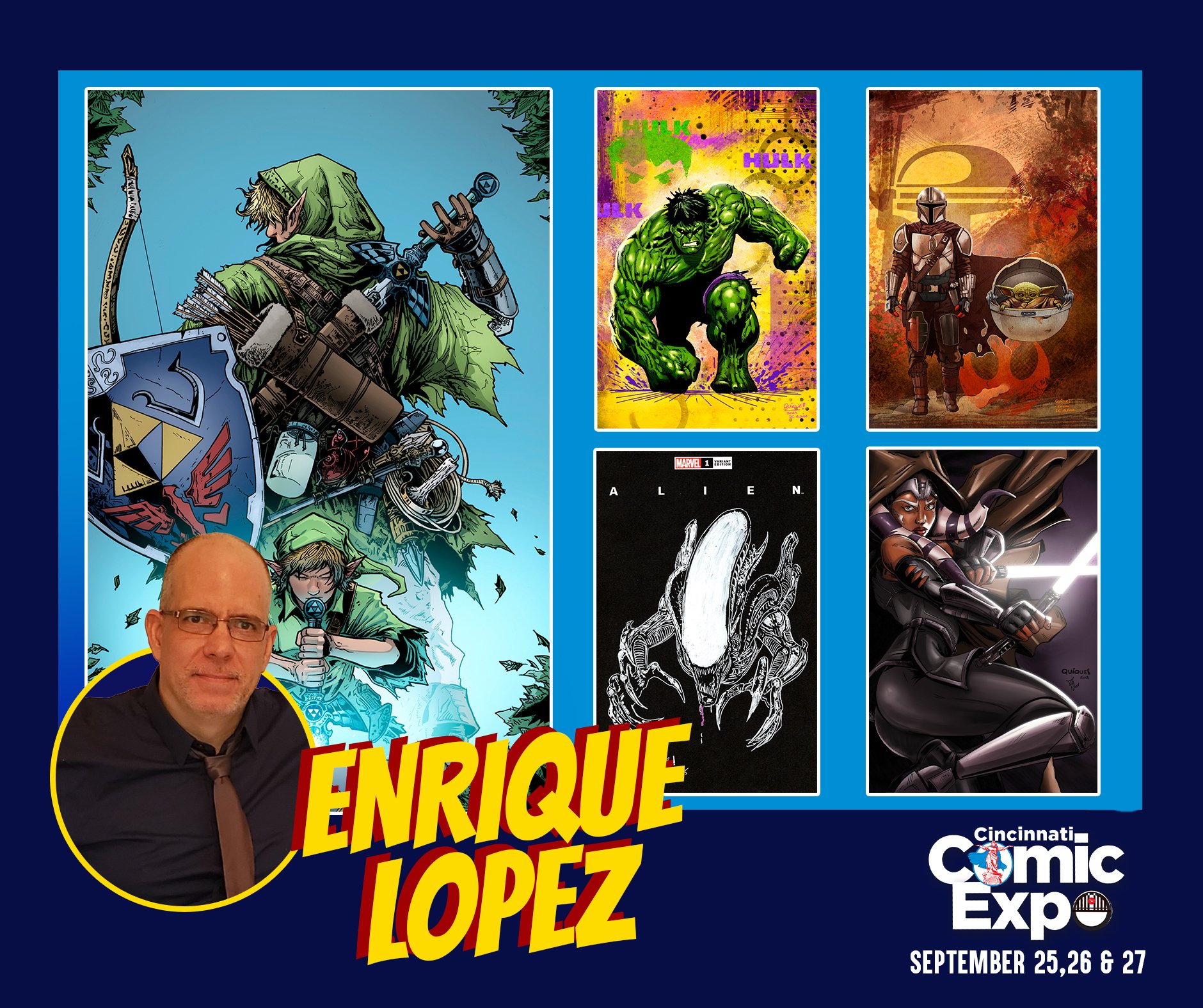 Artist Enrique Lopez is returning to the Queen City for the 2026 Cincinnati Comic Expo!

Enrique &ldquo;QUIQUE!&rdquo; Lopez is a freelance artist/writer/creator who started his career in the late 80s but went on to work in advertising for many years