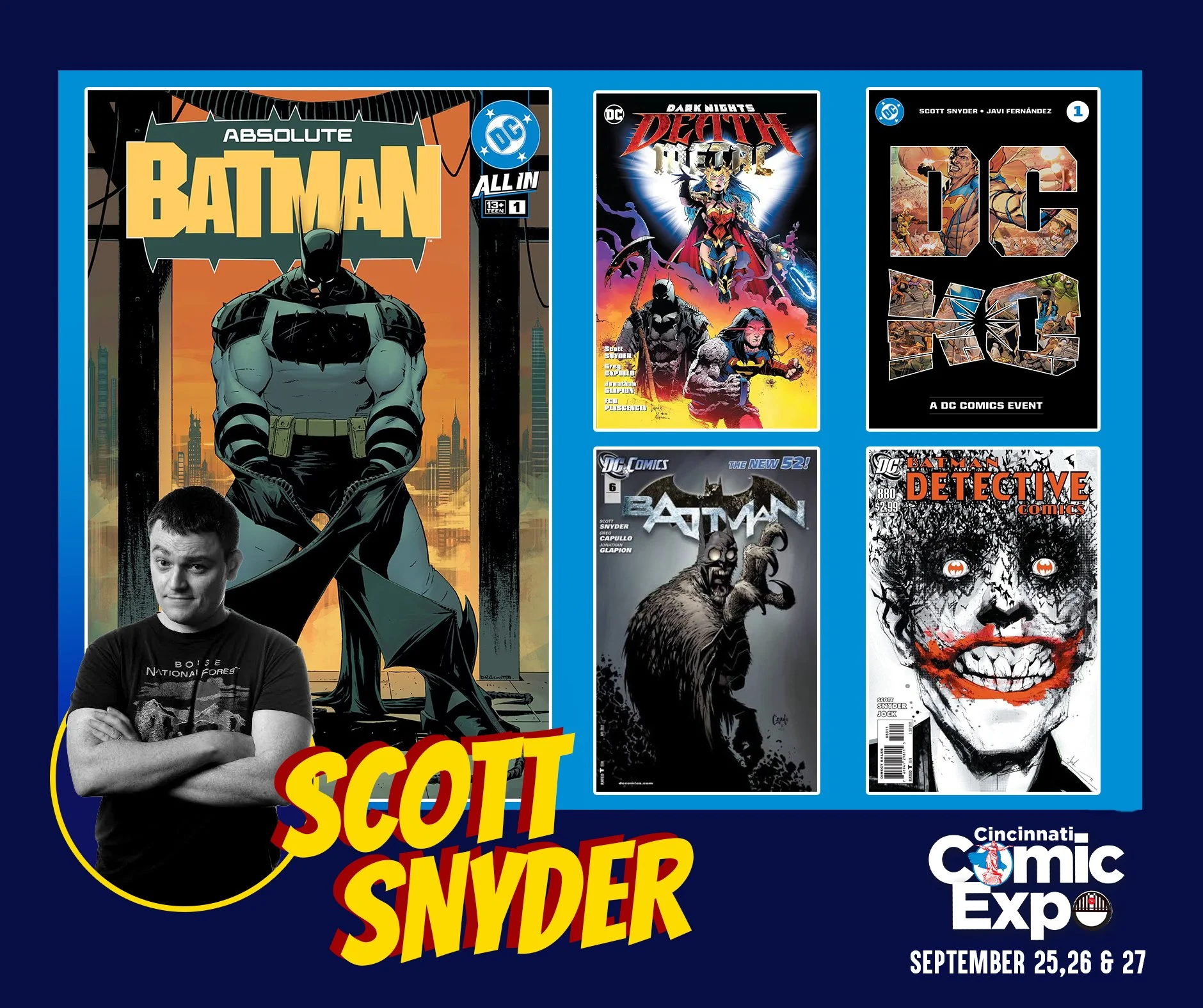 The Absolute Scott Snyder Experience is available for fans at the 2026 Cincinnati Comic Expo!

The Experience will get you 3 signatures on any comic or book, a collectible badge, access to the exclusive Scott Snyder Meet N Greet, and a pro photo op w