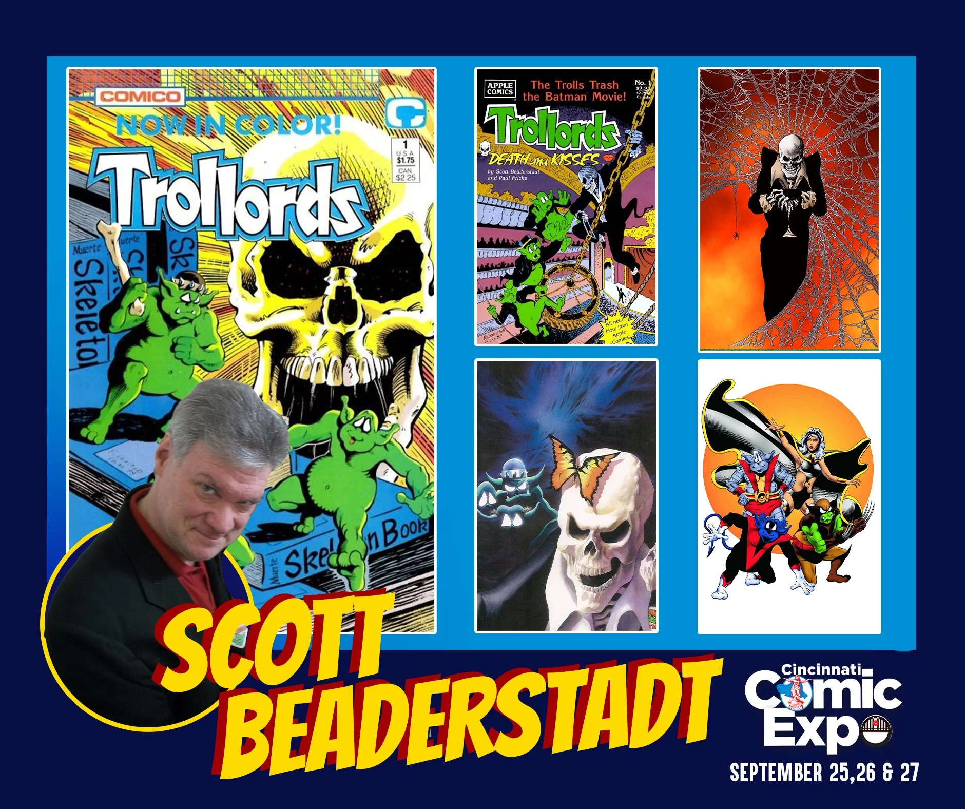 Artist Scott Beaderstadt continues the lineup for the 2026 Cincinnati Comic Expo!

The ever-Lovin' Blue eyed Scott Beaderstadt is best known for his critically acclaimed self-published TROLLORDS. He has also done work for Marvel, DC And Archie Comics