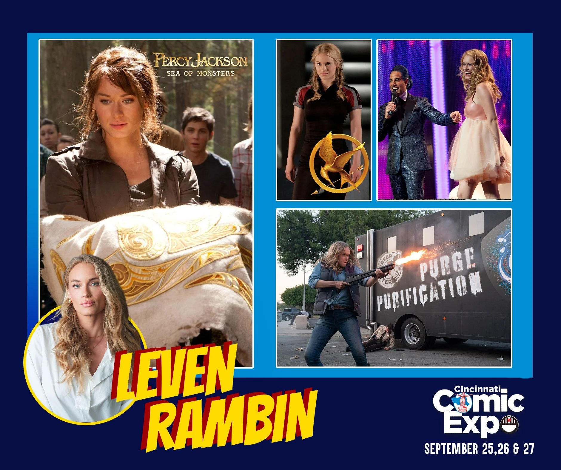 "Don't worry about always coming in second, Jackson."

Leven Rambin makes her first convention appearance ever at the 2026 Cincinnati Comic Expo!

She is an American actress whose career spans some of the most beloved film and television fr