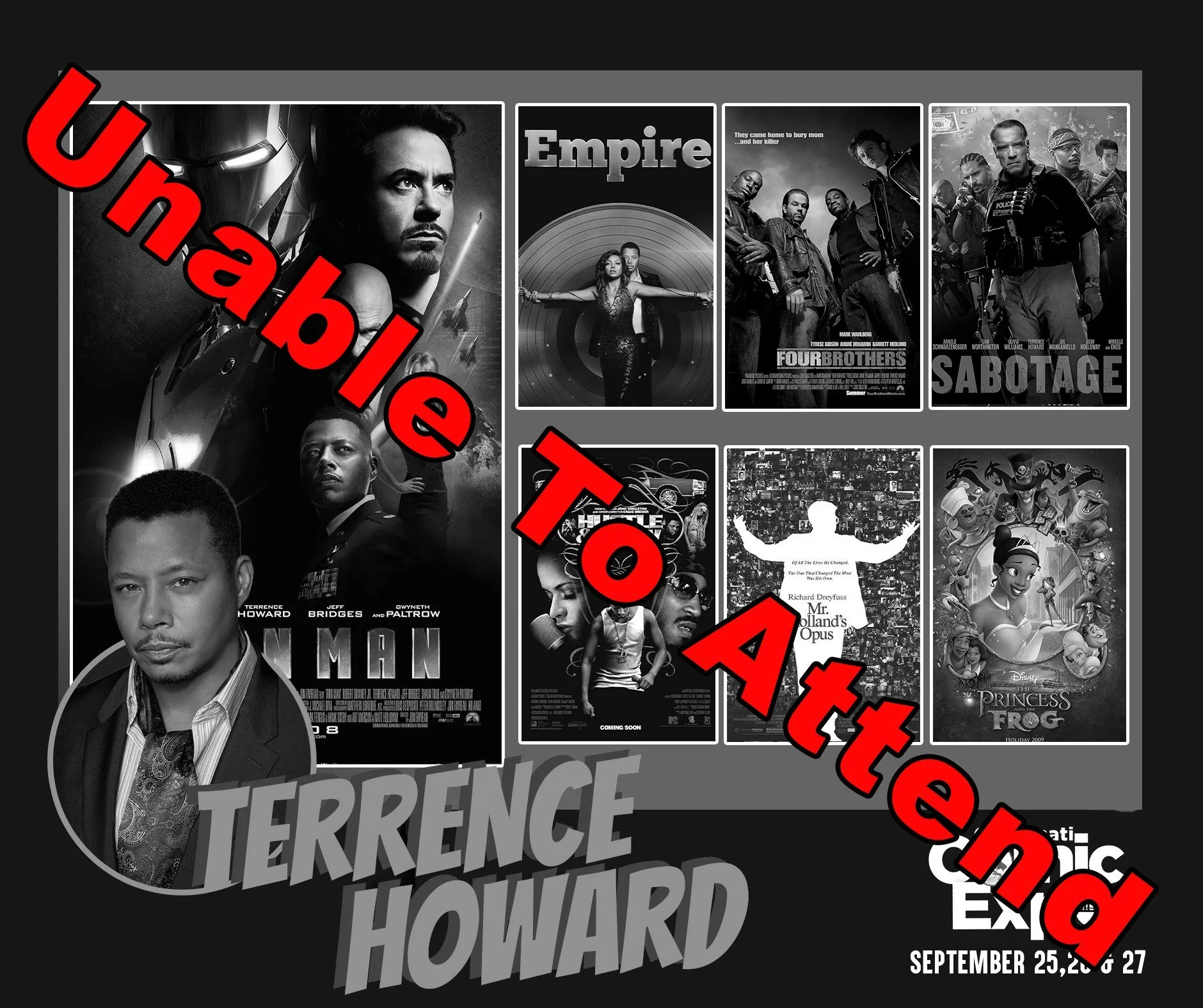 Terrence Howard will be filming a new project next month and is unable to attend the 2026 Cincinnati Comic Expo.
We wish him and his team well and look forward to possibly having him at a future event.