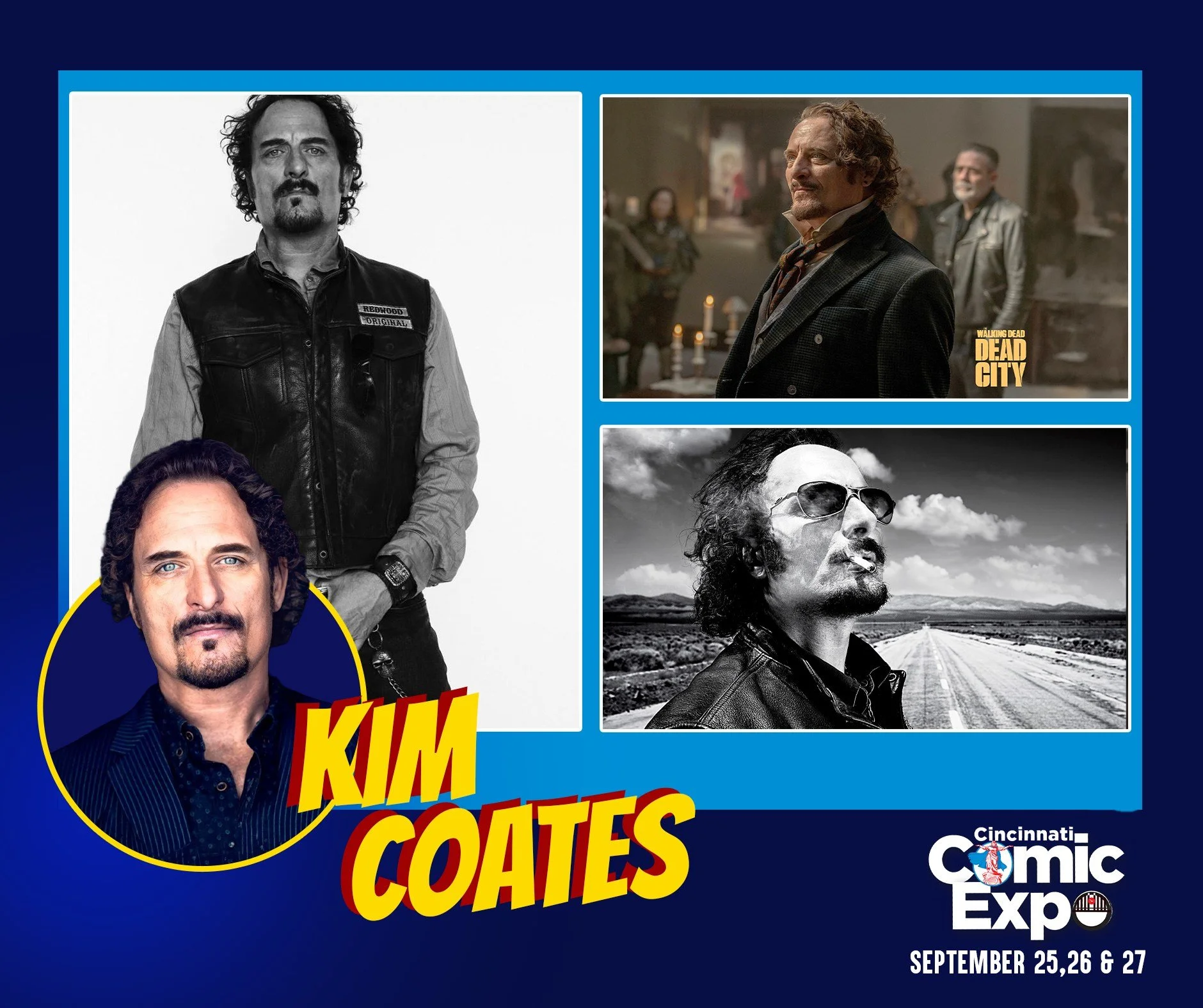 "Precious, isn't he? Don't you just want to hold him underwater till the bubbles stop?"

Kim Coates is the latest guest coming to the 2026 Cincinnati Comic Expo!

Kim is recognized by many for his years acting on Sons of Anarchy. Even befor