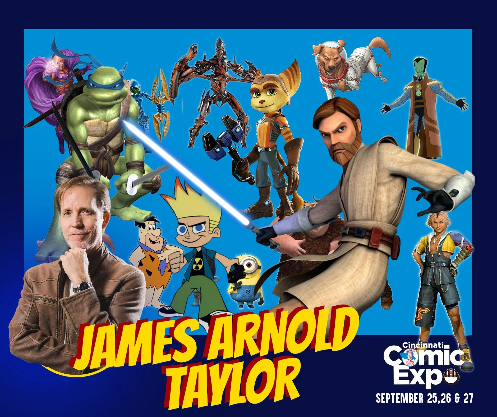 &ldquo;That&rsquo;s your plan? Just fly there, land, hope they don&rsquo;t spot us, and walk in the door?&rdquo;

James Arnold Taylor will be a guest at the 2026 Cincinnati Comic Expo!

With over 300 projects to his credit, James' voice is recognized