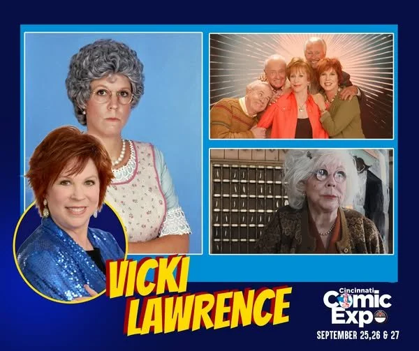 Collage of four images featuring a woman with gray hair, a woman with red hair, and a group of older adults, with text indicating Vicki Lawrence and Cincinnati Comic Expo date, September 25-27.