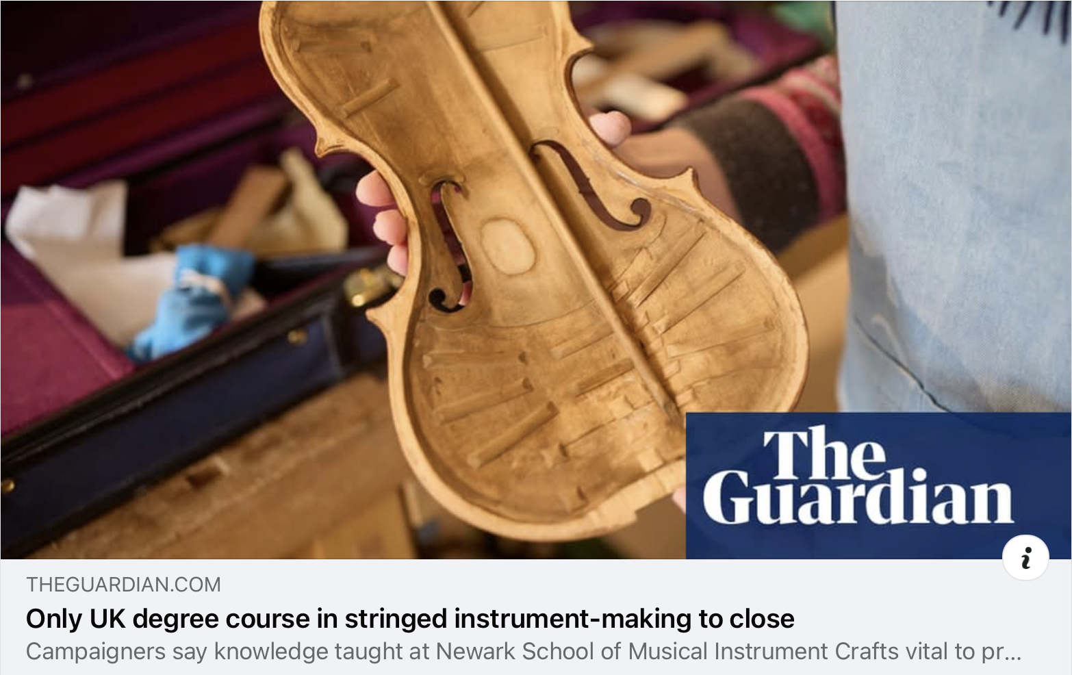 The Guardian 22 May 2025: Only UK degree course in stringed instrument-making to close.
