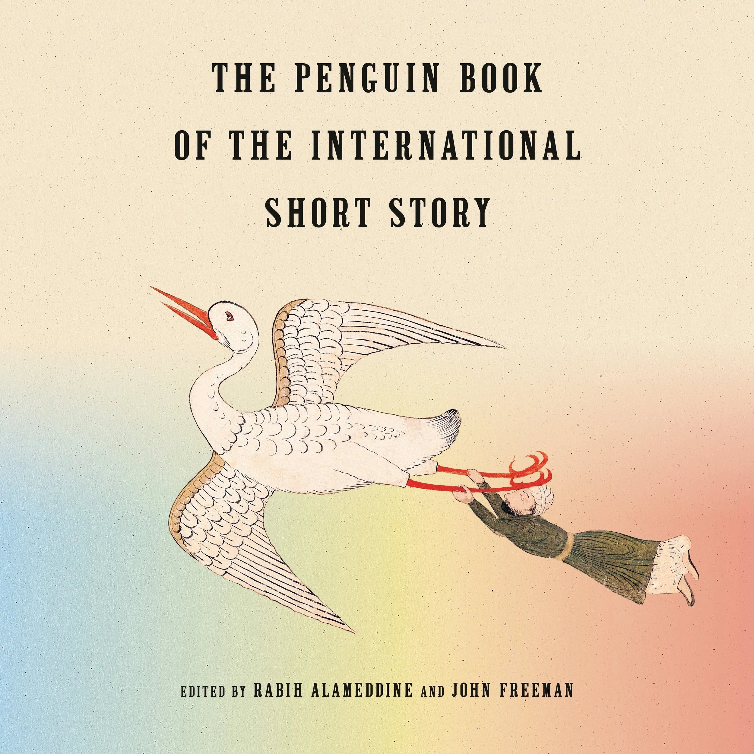 Rabih Alameddine & John Freeman - The Penguin Book of the International Short Story.jpg