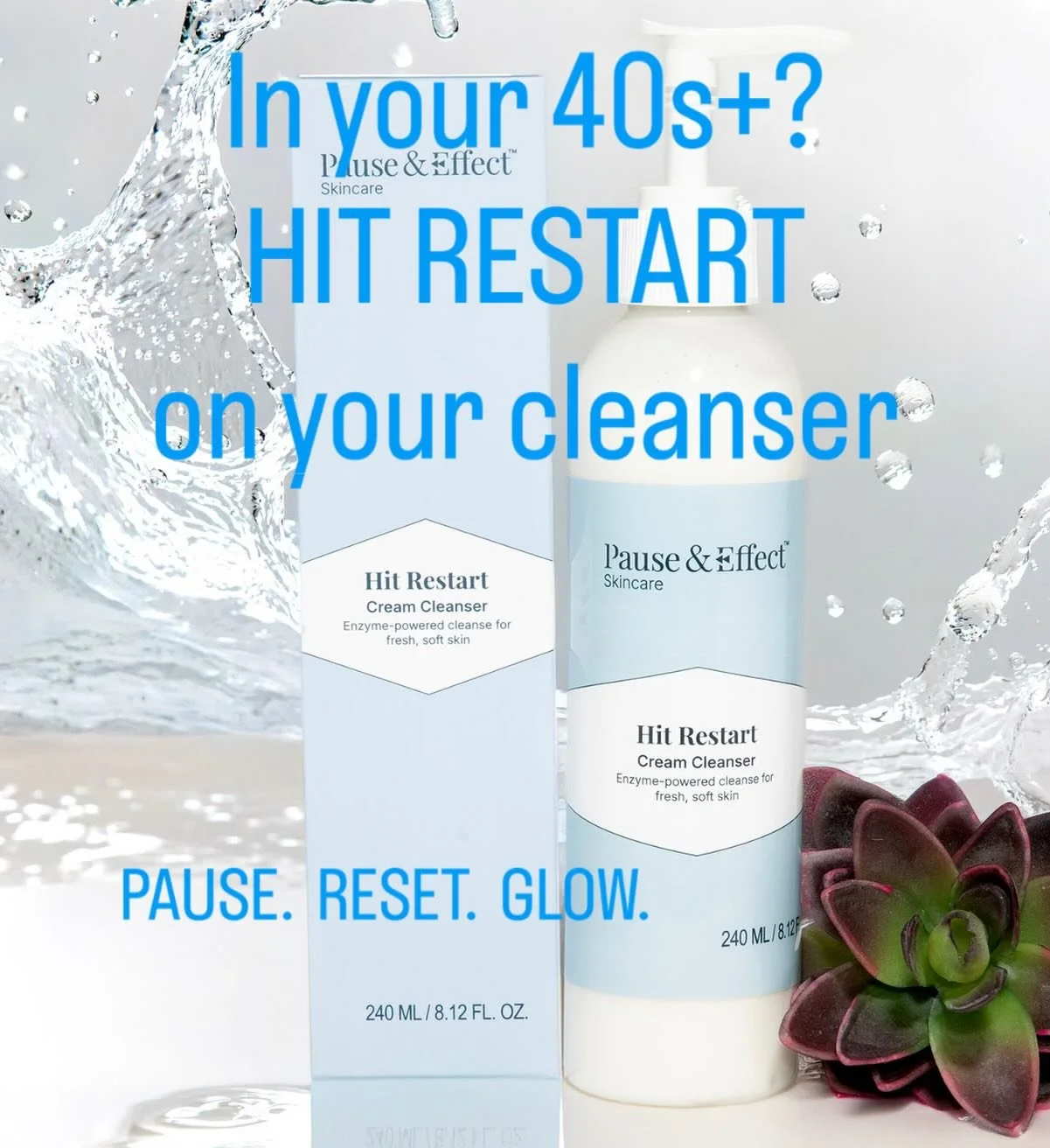Your 20s needed a scrub.
Your 30s needed a double cleanse.
Your 40s+?
You need a cleanser that works with your changing skin &mdash; not against it.

Meet Hit Restart Cleanser ✨
Enzyme-powered. Barrier-friendly. Fresh-feeling.

Because midlife skin d