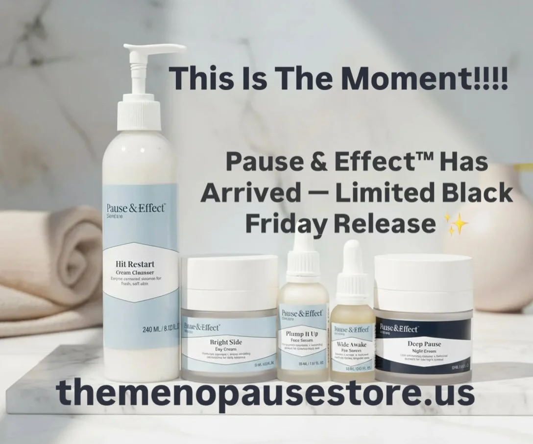 She&rsquo;s finally here.
After months of science, soul, and skin-loving perfection&hellip; Pause &amp; Effect&trade; is officially live on The Menopause Store &mdash; exclusively for a select few.

Our very first limited batch is available now for B