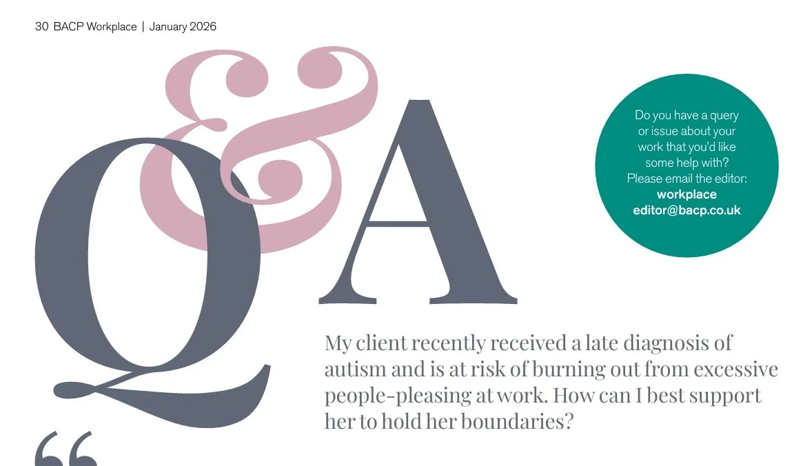 A workplace Q&A newsletter from January 2026, featuring a question about supporting a client recently diagnosed with autism. The design includes large stylized letters Q and A, with a teal circle containing contact information for workplace issues.