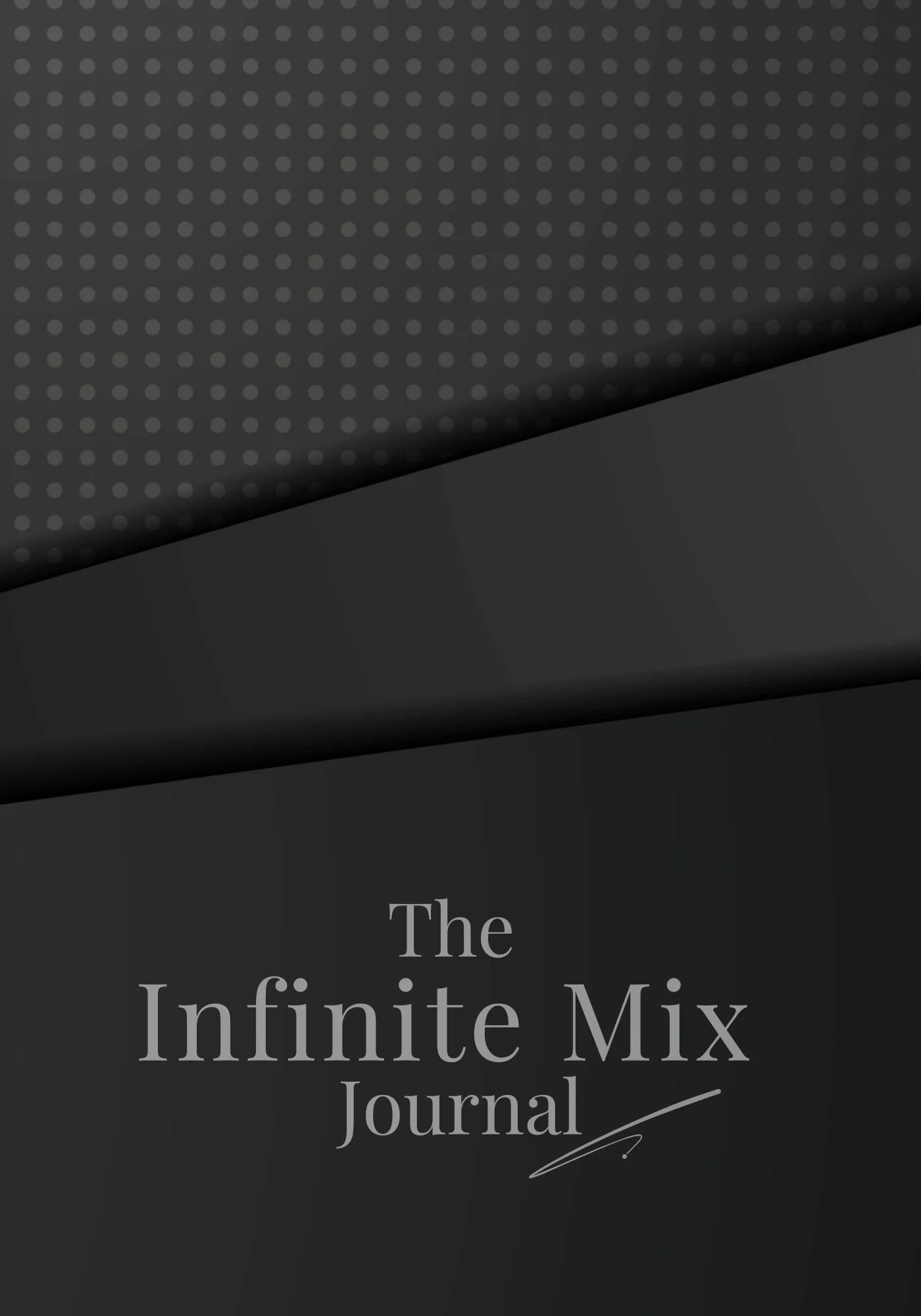 The Infinite Mix Journal