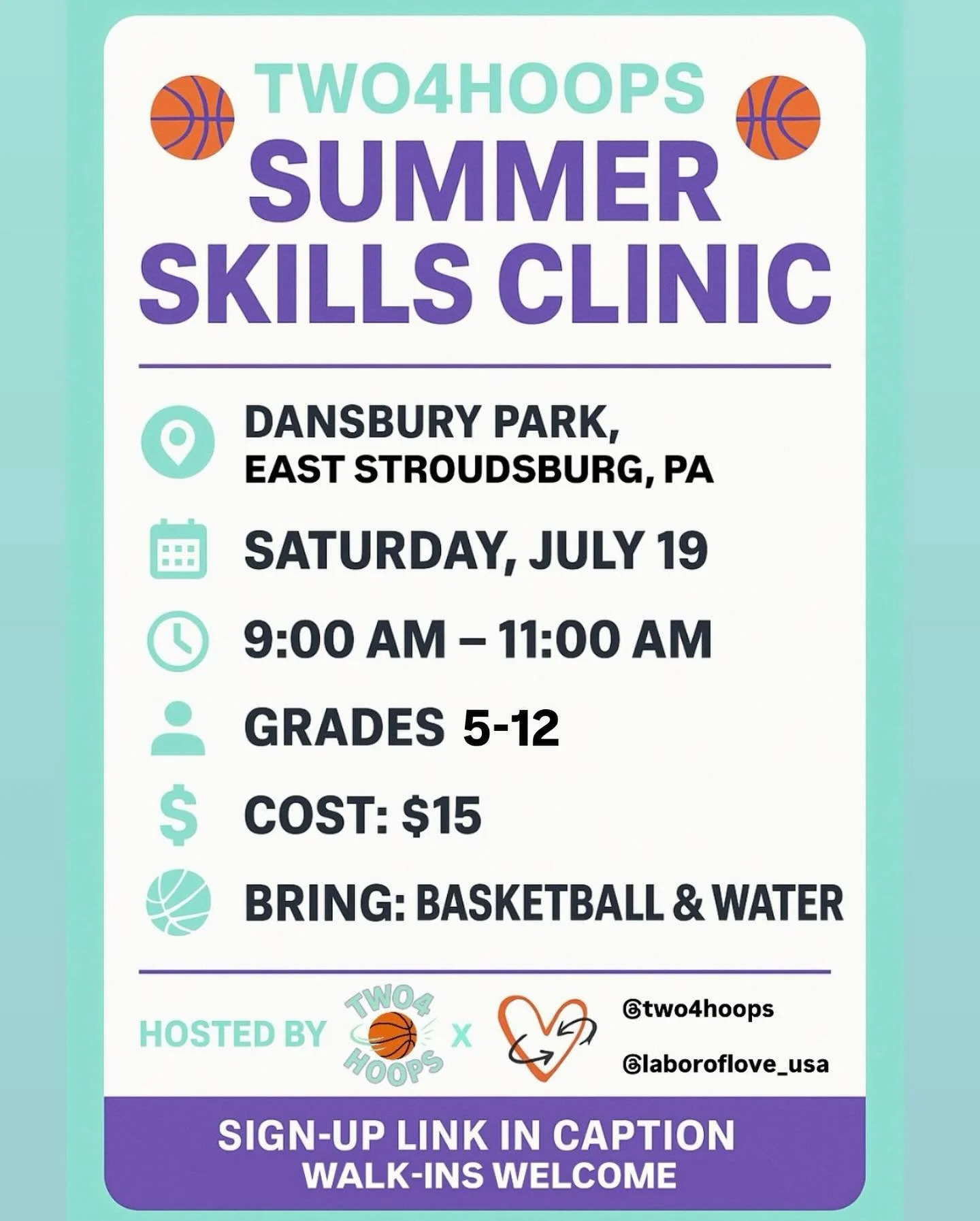 Two4Hoops Summer Skills Clinic ☀️

Hosted by Two4Hoops &amp; Labor of Love USA ❤️ 

Join us for a high-energy skills clinic focused on building confidence, sharpening fundamentals, and having fun! This one-day outdoor session is open to boys and girl