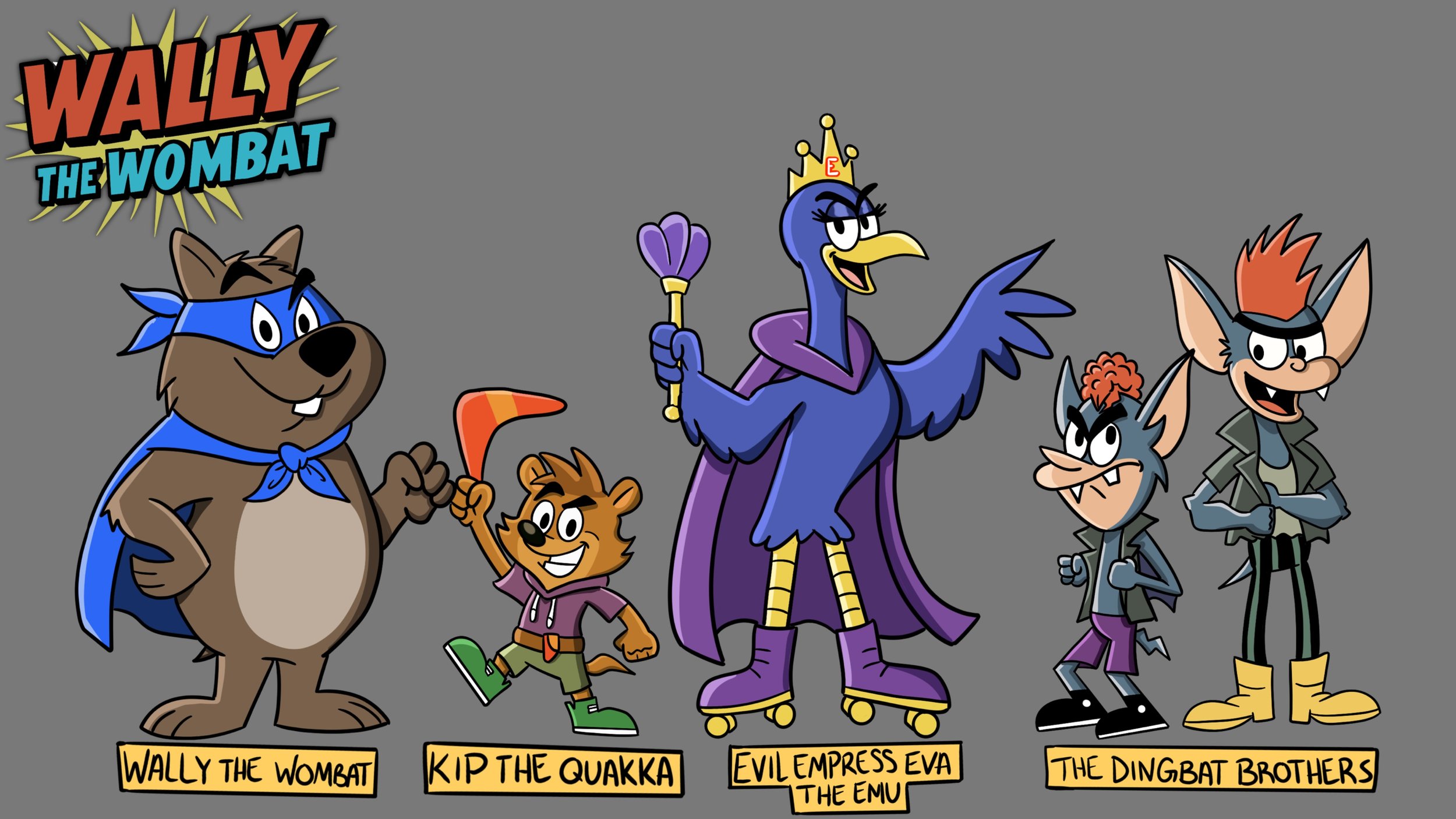 Cartoon characters from the Wally the Wombat series: Wally the Wombat wearing a blue mask and cape, Kip the Quokka with green shoes and orange shirt, Evil Empress Eva the Emu with a crown, cape, and roller skates, and the Dingbat Brothers with spiky red hair, sunglasses, and punk-style outfits, standing on a grey background.