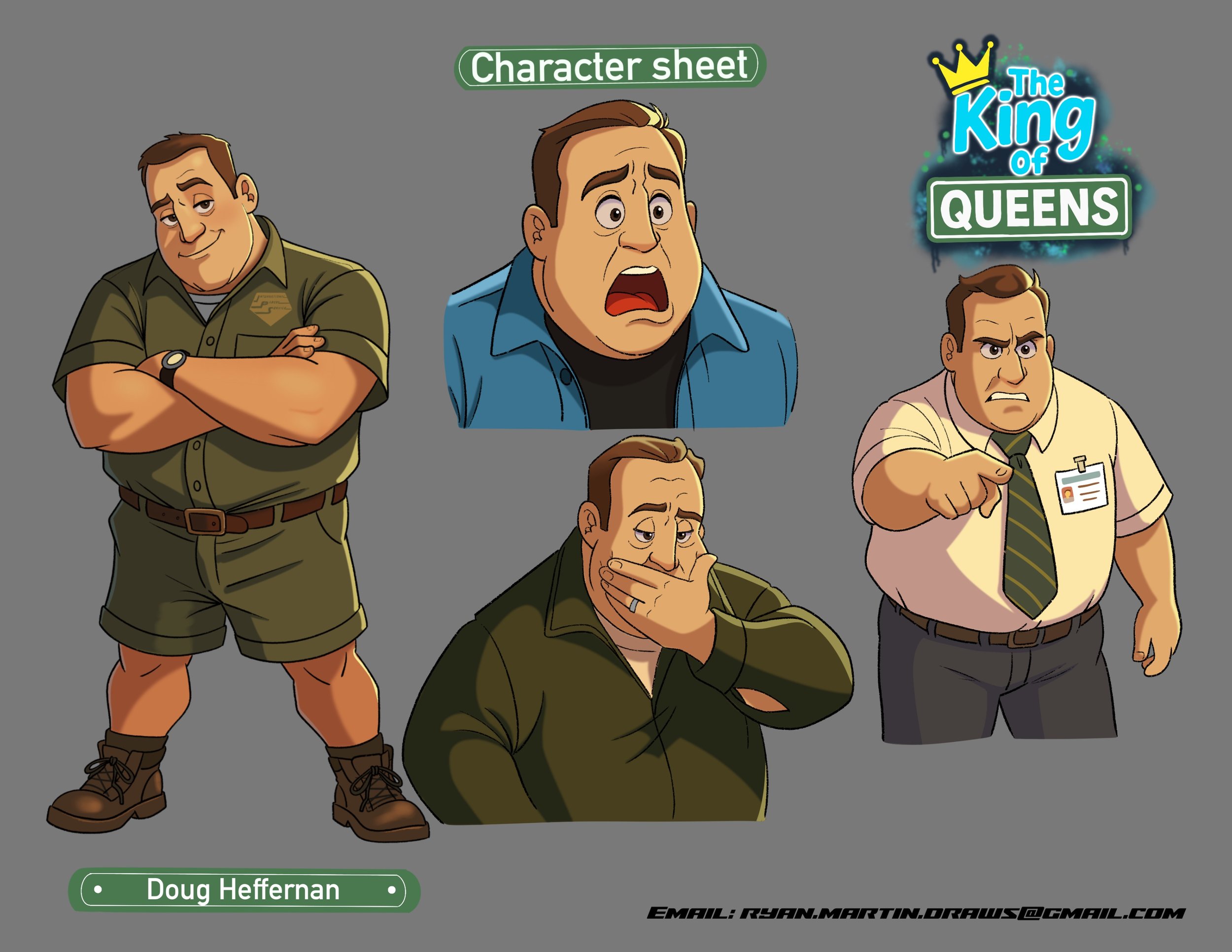 Digital character sheet for the animated series 'The King of Queens.' Features four cartoon characters: a confident man with crossed arms in a military-style uniform, a distressed man with an open mouth, a worried man with hand over mouth, and a stern man pointing forward in a white shirt and tie. The series title is displayed with a crown and neon glow, and the artist's name, Doug Heffernan, and email address are at the bottom.