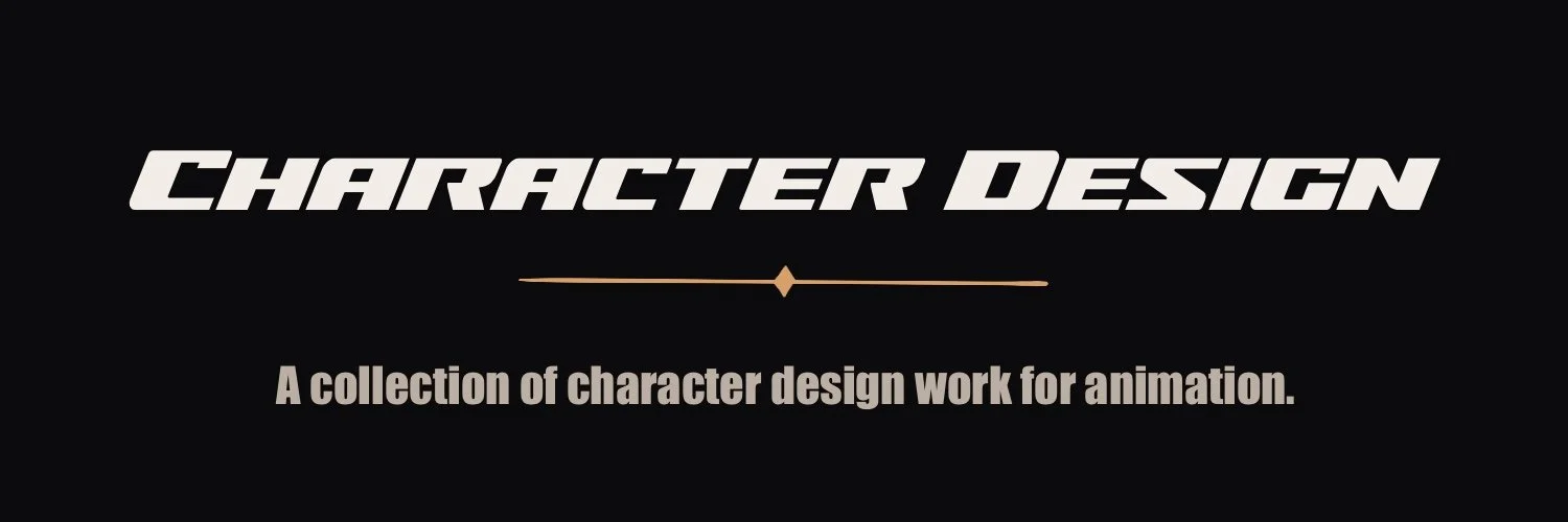 Black background with white and beige text that reads 'CHARACTER DESIGN' and 'A collection of character design work for animation', with a beige decorative line between the text.