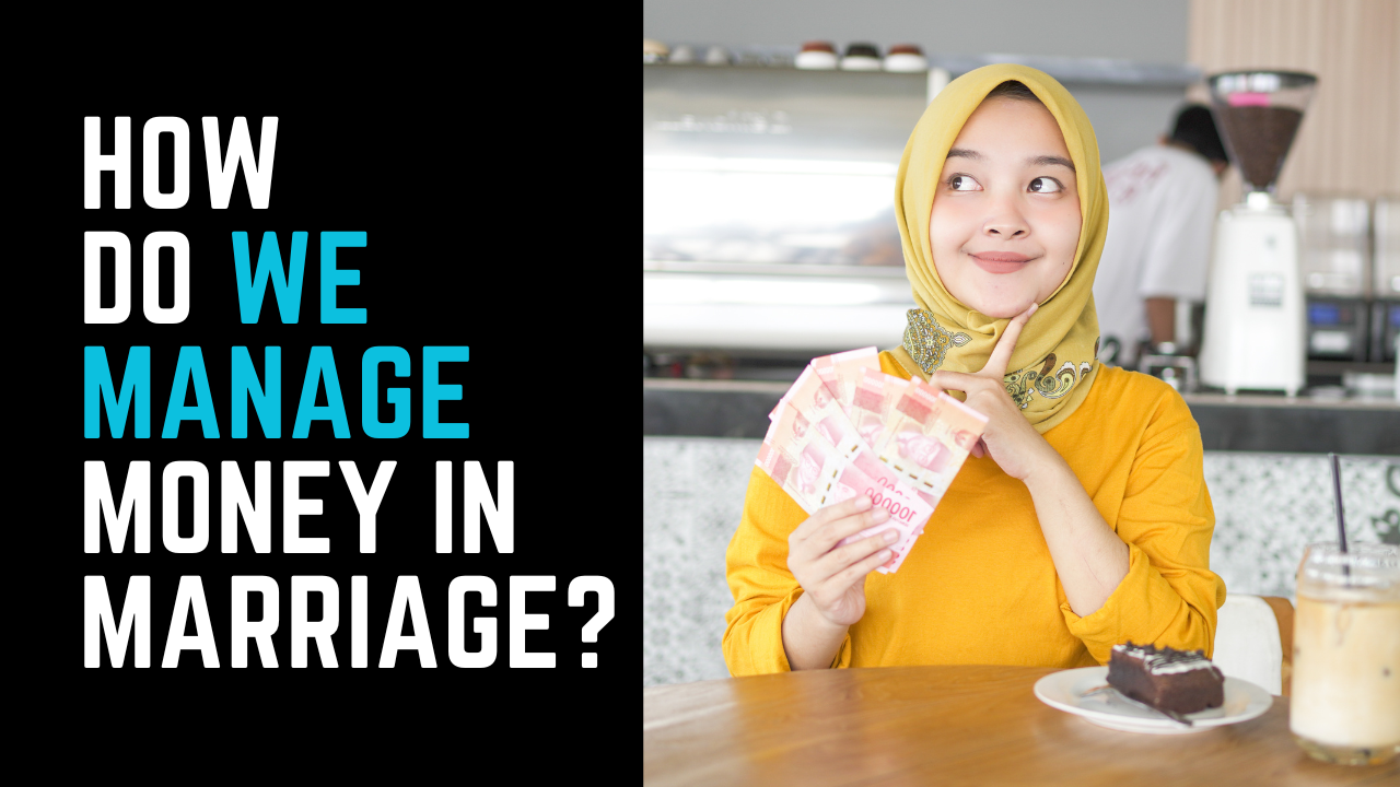 Ep 11 | How Should Money be Managed in Marriage?
