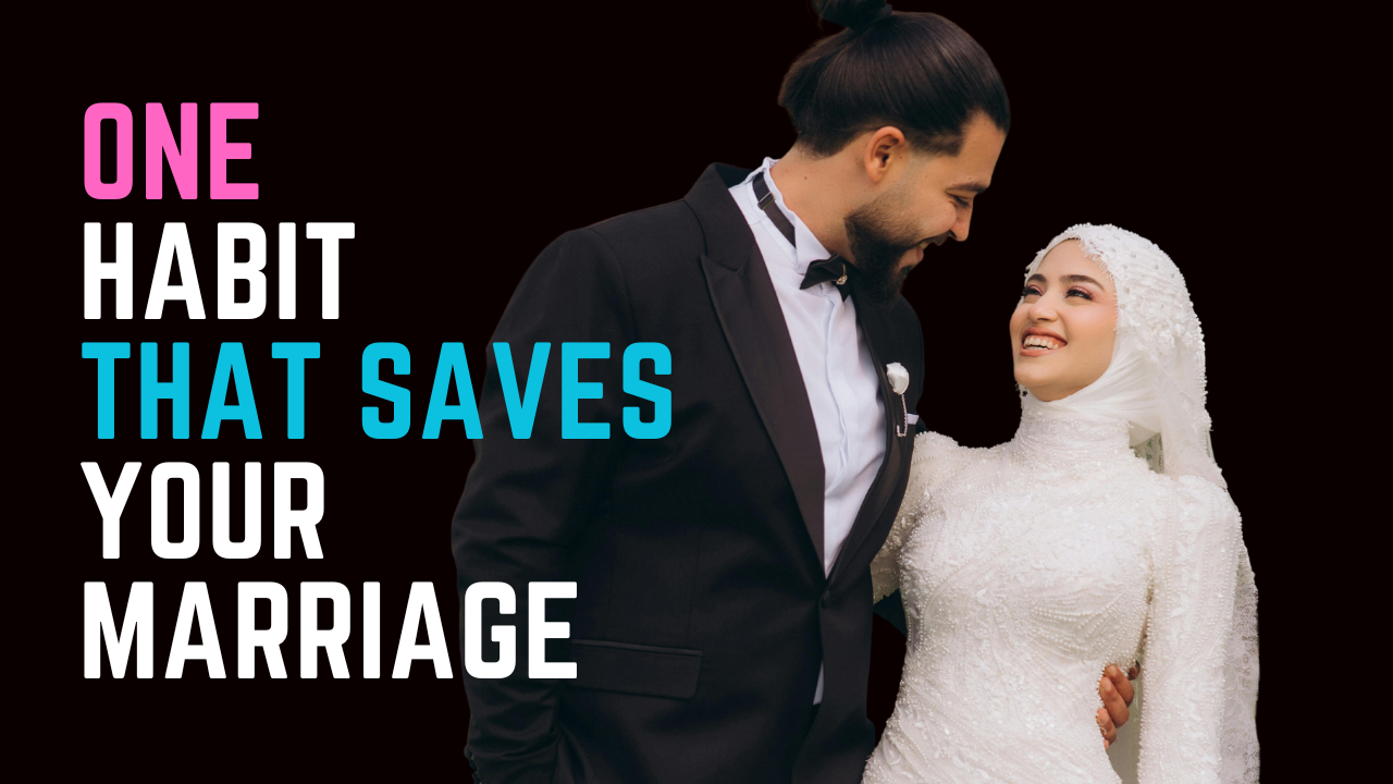 Ep 99 | The One Habit that is Saving (Or Destroying) Your Marriage