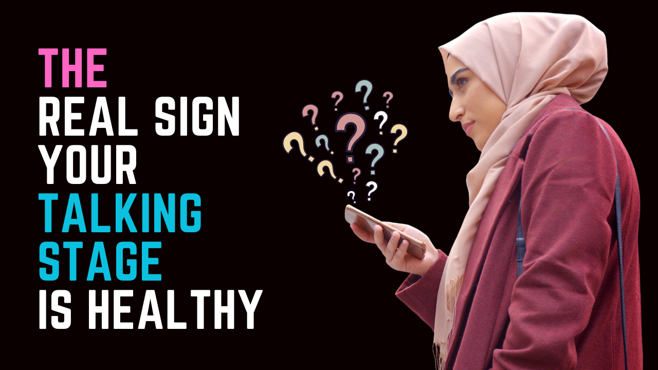Ep 105 | The Best Way to Know if You Are in a Healthy Talking Stage