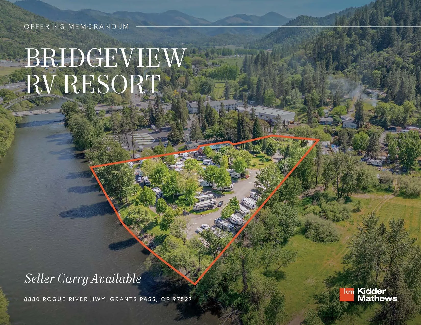Offering Memorandum - Bridgeview RV Resort - Seller Carry Available - 8880 Rogue River Hwy, Grants Pass, OR 97527