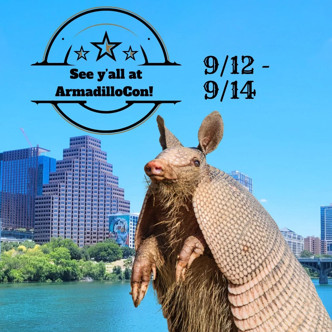 Y'all! We're heading to @armadilloconsff (no relation 😂) Sept. 12-14 in Austin, TX. 

If you're attending ArmadilloCon this year, come visit us at our table in the dealer's room! 

We're also excited to be on the program Saturday night at 7pm talkin