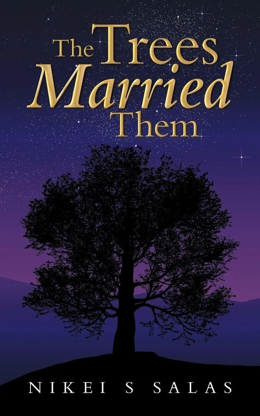 The Trees Married Them