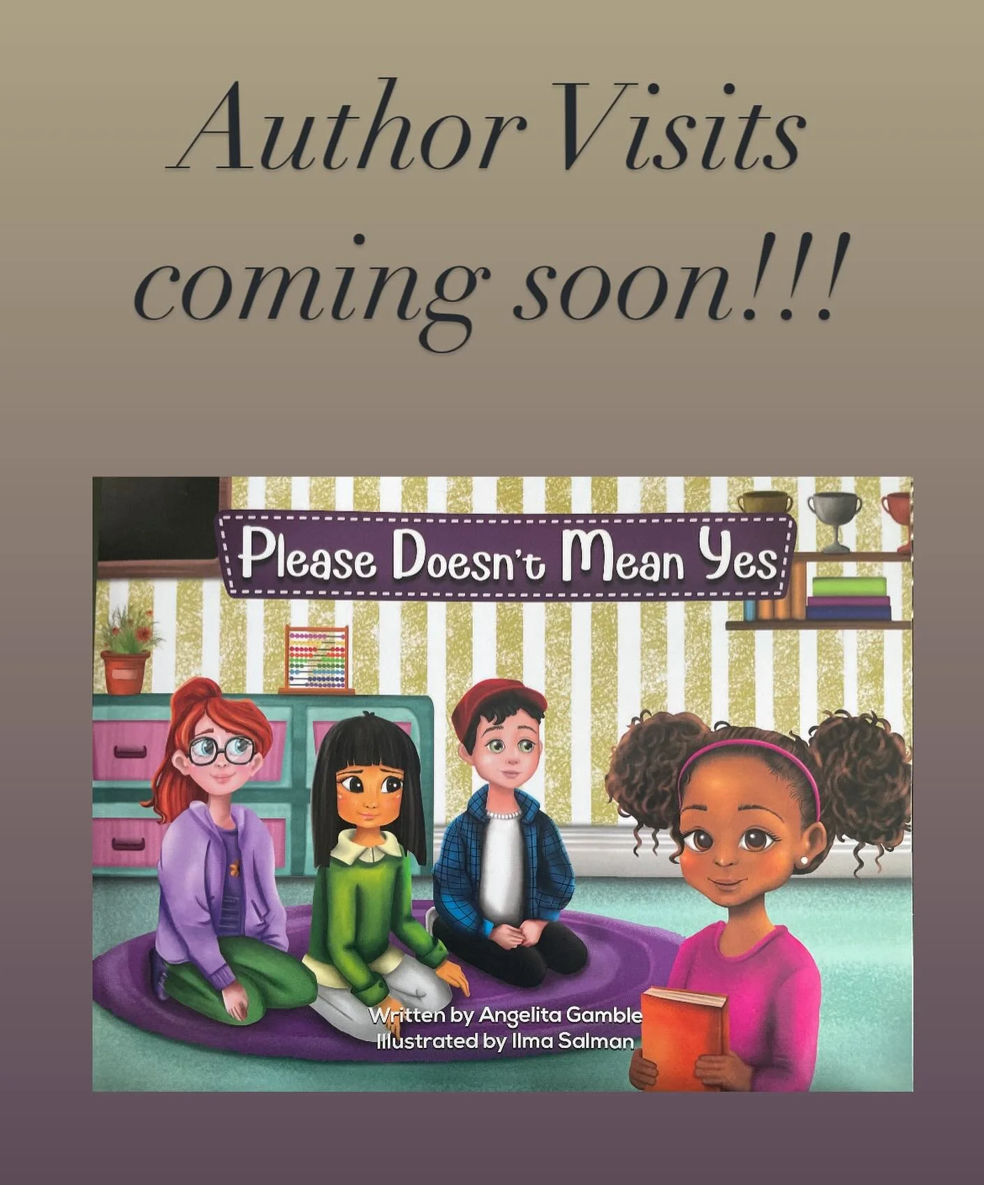 Be on the look out for more information on how you can bring the story of Please Doesn&rsquo;t Mean Yes to your local school. 📚