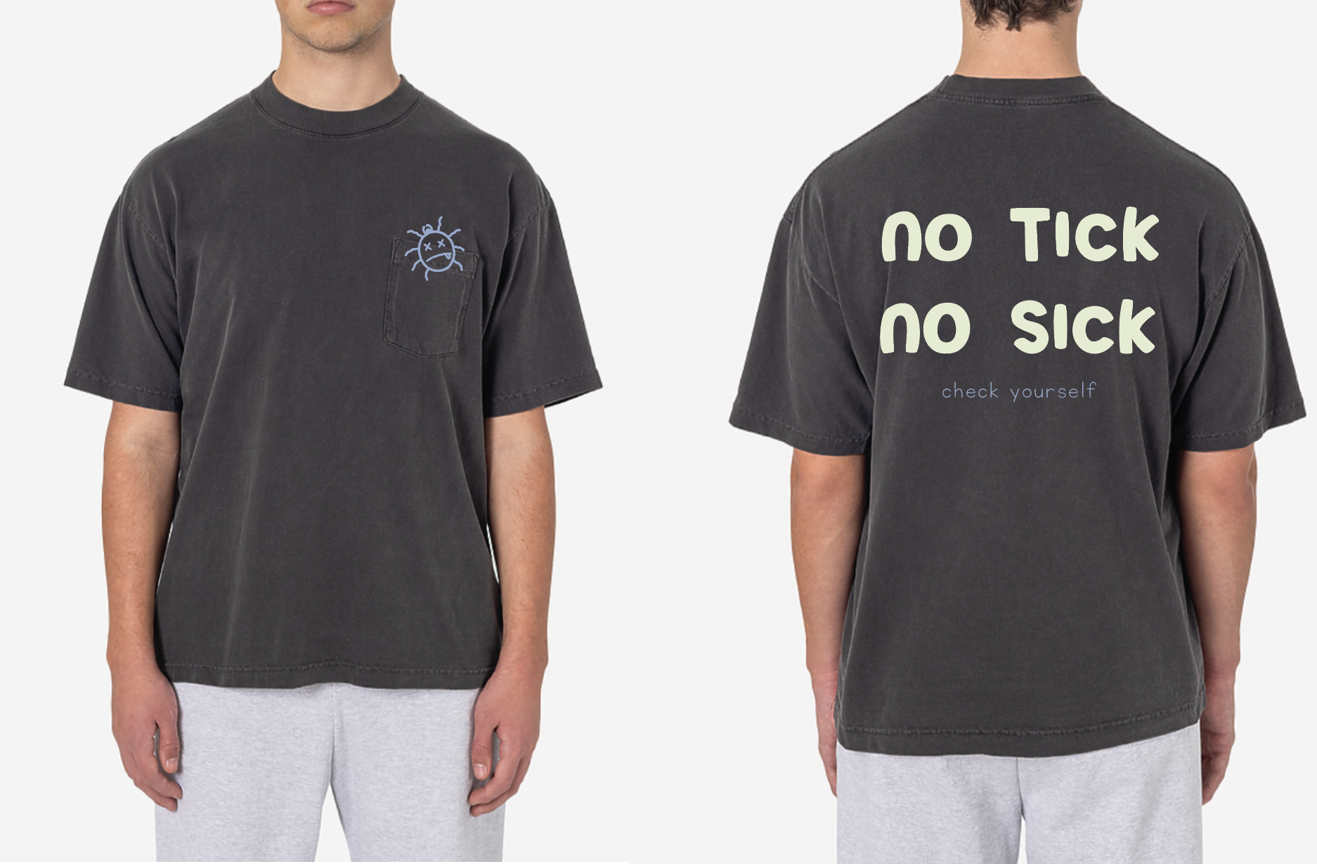 No Tick No Sick Shirt