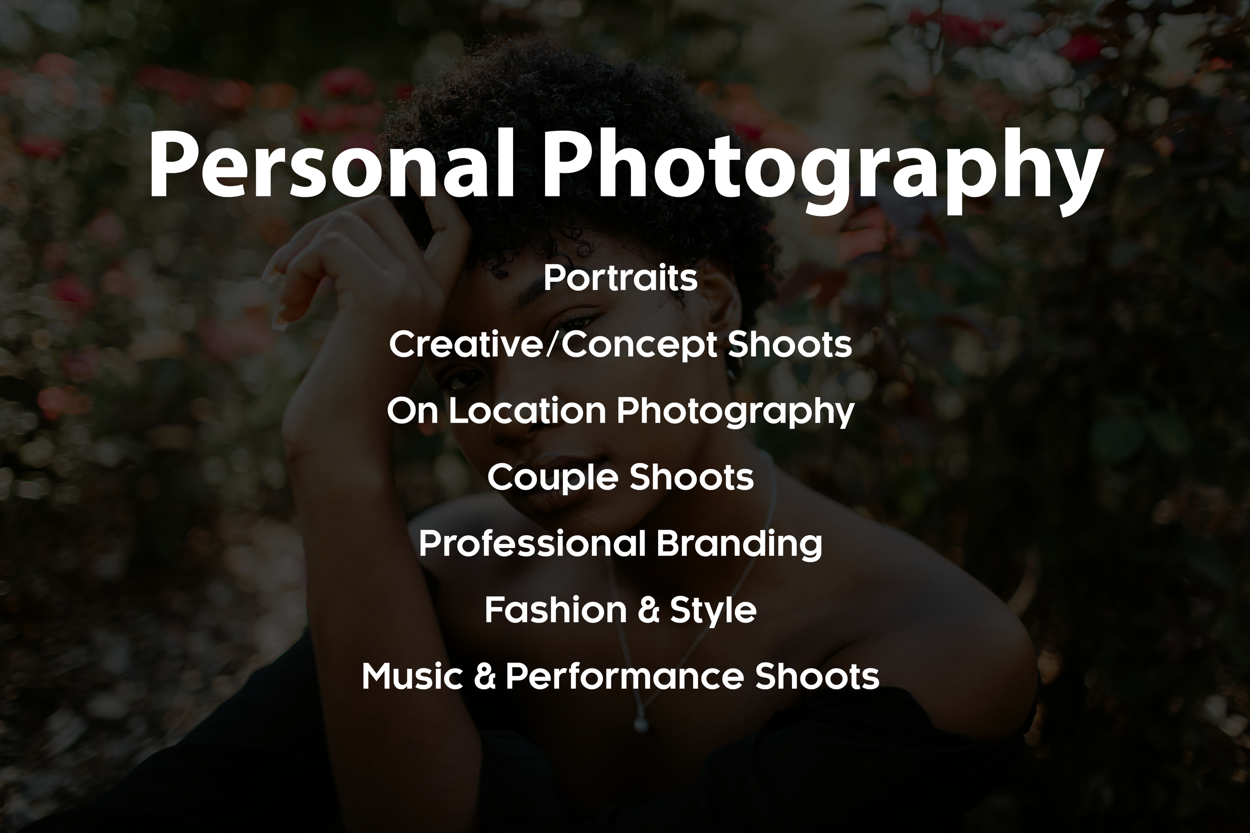 A promotional graphic for personal photography services over a blurred outdoor background featuring a woman with natural curly hair, with white text listing various photography styles and services.